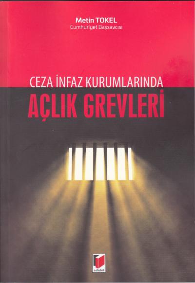 Açlık Grevleri Metin Tokel