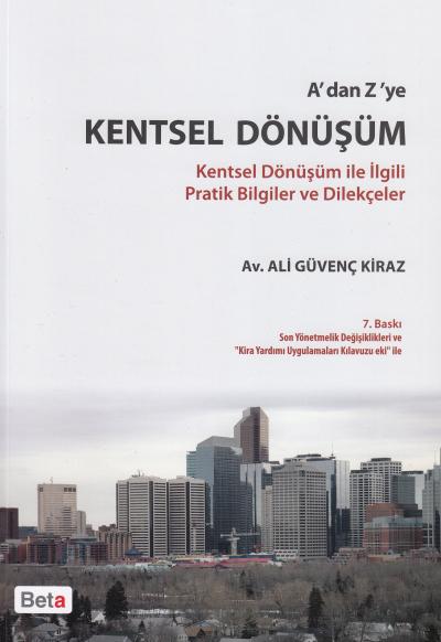 A'dan Z'ye Kentsel Dönüşüm Ali Güvenç Kiraz