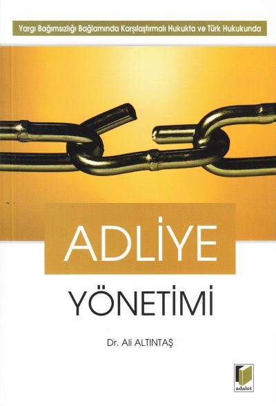 Adliye Yönetimi Ali Altıntaş