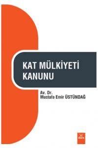 Kat Mülkiyeti Kanunu Mustafa Emir Üstündağ