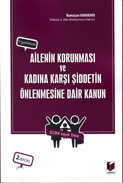 Ailenin Korunması ve Kadına Karşı Şiddetin Önlenmesine Dair Kanun Rama