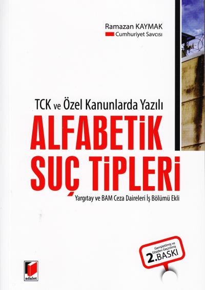 Alfabetik Suç Tipleri Ramazan Kaymak