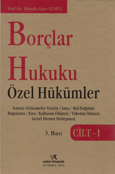 Borçlar Hukuku Özel Hükümler Cilt 1 Mustafa Alper Gümüş