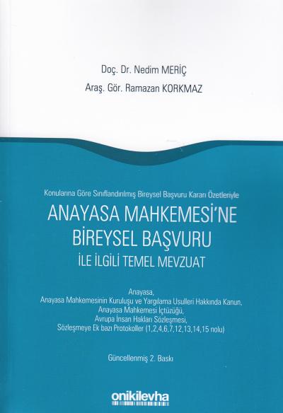 Anayasa Mahkemesi'ne Bireysel Başvuru Nedim Meriç