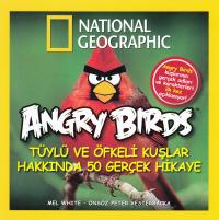 Angry Birds Türlü ve Öfleki Kuşlar Hakkında 50 Gerçek Hikaye %2 indiri