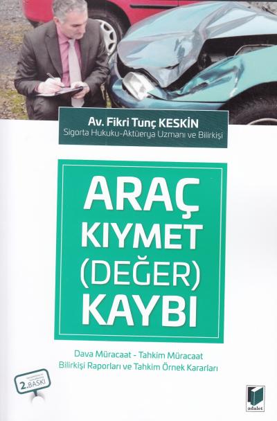 Araç Kıymet ( Değer ) Kaybı Fikri Tunç Keskin
