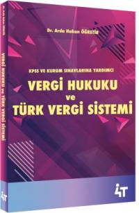 Vergi Hukuku Ve Türk Vergi Sistemi Arda Hakan Öğretir