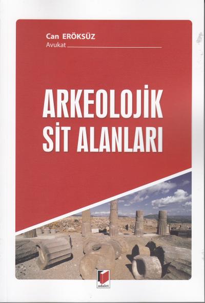 Arkeolojik Sit Alanı Can Eröksüz