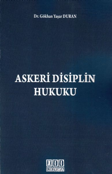 Askeri Disiplin Hukuku Gökhan Yaşar Duran