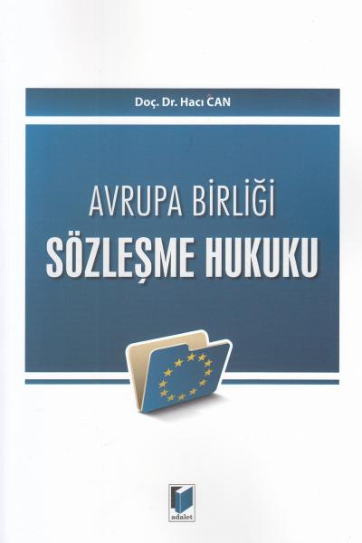 Avrupa Birliği Sözleşme Hukuku Hacı Can
