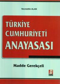 Türkiye Cumhuriyeti Anayasası Necmettin Alan