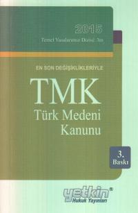 Türk Medeni Kanunu ( TMK ) Yazarsız