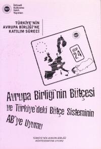 AB Bütçesi ve Türkiye' deki Bütçe Sisteminin AB ye Uyumu %30 indirimli