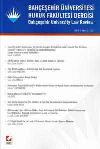 Bahçeşehir Üniversitesi Hukuk Fakültesi Dergisi Cilt:9 – Sayı:121 – 12