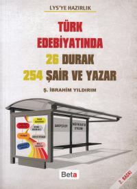Türk Edebiyatında 26 Durak ve 254 Şair ve Yazar Ş. İbrahim Yıldırım