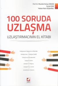 100 Soruda Uzlaşma Mustafa Ruhan Erdem