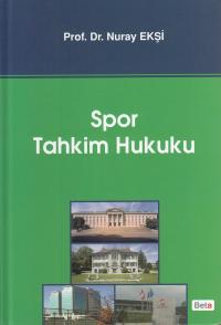 Spor Tahkim Hukuku Prof. Dr. Nuray Ekşi