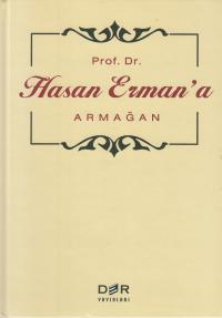 Prof. Dr. Hasan Erman'a Armağan Yayın Kurulu