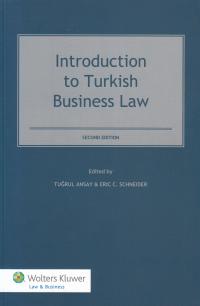 Introduction to Turkısh Busness law Tuğrul Ansay
