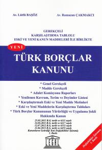 Türk Borçlar Kanunu ( 3. Baskı ) Lütfü Başöz