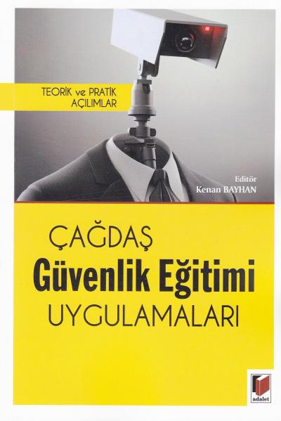 Çağdaş Güvenlik Eğitimi Uygulamaları Kenan Bayhan