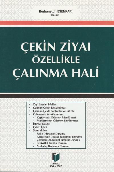 Çekin Ziyaı Özellikle Çalınma Hali