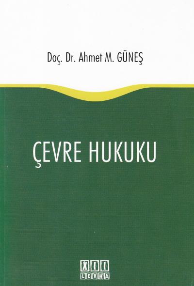 Çevre Hukuku Ahmet M. Güneş