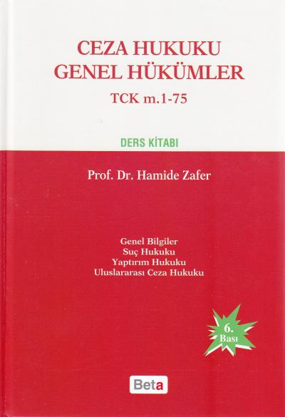 Ceza Hukuku Genel Hükümler Ders Kitabı Hamide Zafer