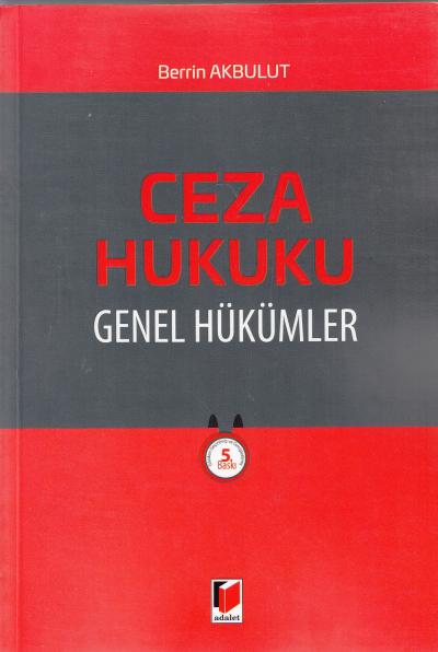 Ceza Hukuku Genel Hükümler Berrin Akbulut