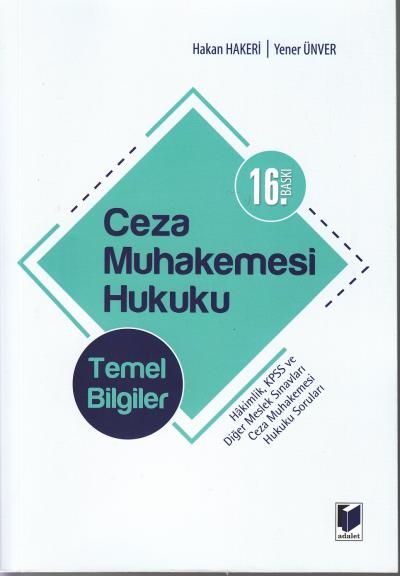 Ceza Muhakemesi Hukuku Temel Bilgiler Hakan Hakeri