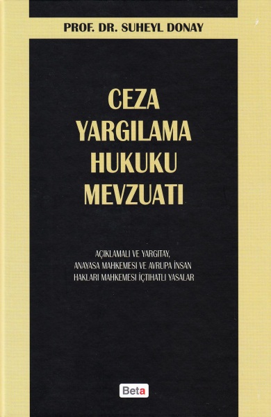 Ceza Yargılama Hukuku Mevzuatı Süheyl Donay