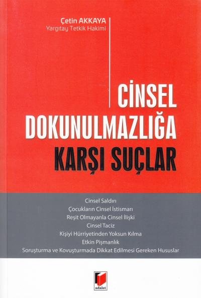 Cinsel Dokunulmazlığa Karşı Suçlar Çetin Akkaya