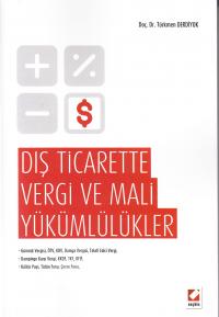 Dış Ticarette Vergi ve Mali Yükümlüklükler Türkmen Derdiyok