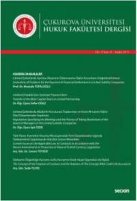 Çukurova Üniversitesi Hukuk Fakültesi Dergisi Cilt:4 Sayı:8 Aralık 201