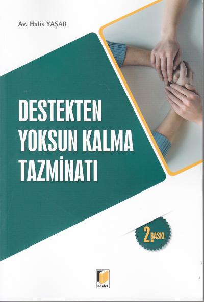 Destekten Yoksun Kalma Tazminatı Halis Yaşar