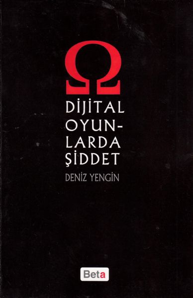 Dijital Oyunlarda Şiddet Deniz Yengin