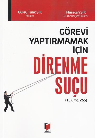 Direnme Suçu Hüseyin Şık