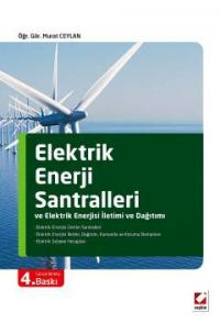 Elektrik Enerji Santralleri ve Elektrik Enerjisi İletimi ve Dağıtımı M