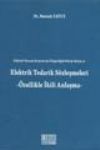 Elektrik Tedarik Sözleşmeleri -Özellikle İkili Anlaşma- Mustafa Yavuz
