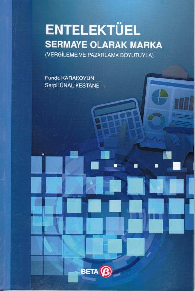 Entelektüel Sermaye Olarak Marka Serpil Ünal Kestane
