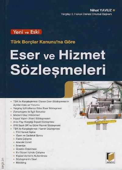 Eser ve Hizmet Sözleşmeleri Nihat Yavuz