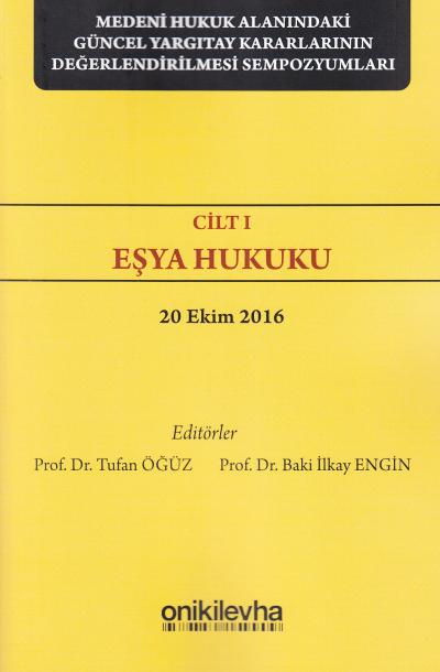 Eşya Hukuku Cilt 1 Tufan Öğüz