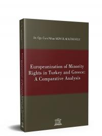 Europeanization of Minority Rights in Turkey and Greece: A Comparative