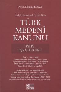 Türk Medeni Kanunu (4 Cilt Takım ) İlhan Helvacı