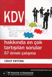 KDV Hakkında En Çok Tartışılan Sorular 57 Örnek Çalışma Cihat Ertürk