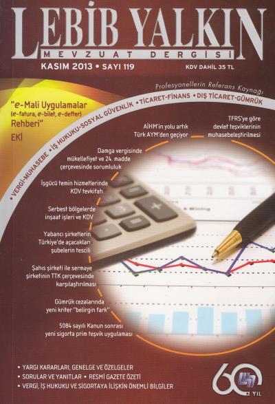 Lebib Yalkın Mevzuat Dergisi sayı:119 Kasım 2013