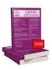 Legal Fikri ve Sınai Haklar Dergisi ( 2008 Yılı Aboneliği ) ( 4 Sayı )