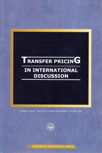 Transfer Pricing In International Discussion Funda Başaran Yavaşlar