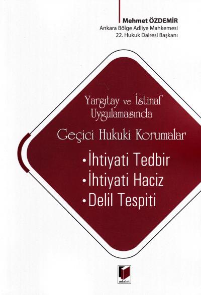 Geçici Hukuki Korumalar Mehmet Özdemir