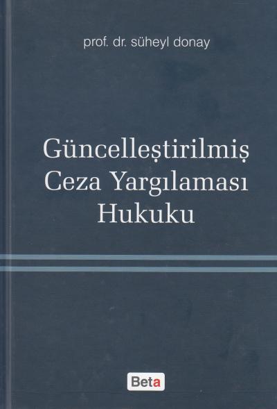 Güncelleştirilmiş Ceza Yargılaması Hukuku Süheyl Donay